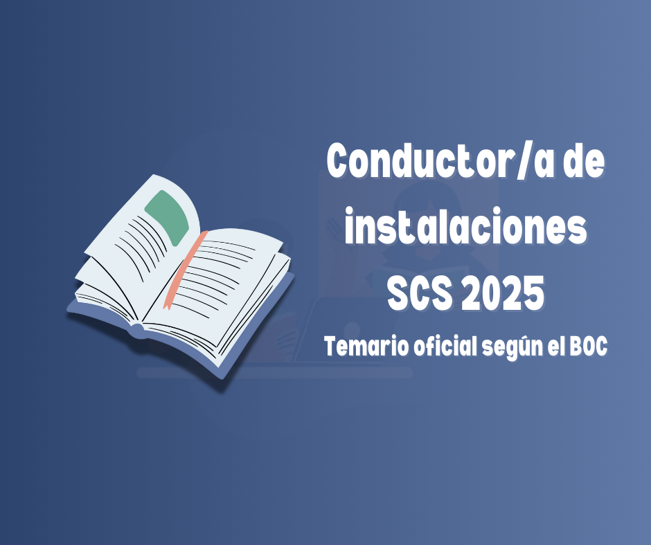 Imagen informativa de la convocatoria OPE SCS 2025 para la categoría Conductor/a de instalaciones del Servicio Canario de la Salud.