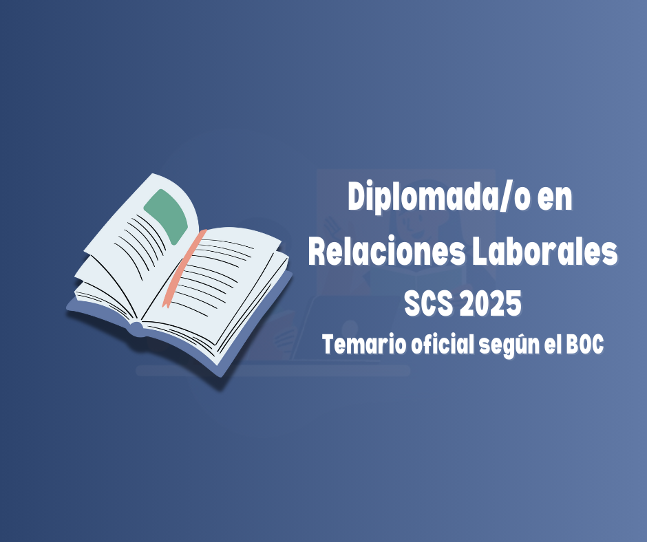 Imagen informativa de la convocatoria OPE SCS 2025 para la categoría Diplomado/a en Relaciones Laborales del Servicio Canario de la Salud.
