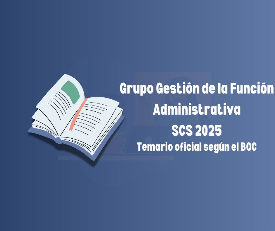 Imagen informativa de la convocatoria OPE SCS 2025 para la categoría Grupo Gestión de la Función Administrativa del Servicio Canario de la Salud.